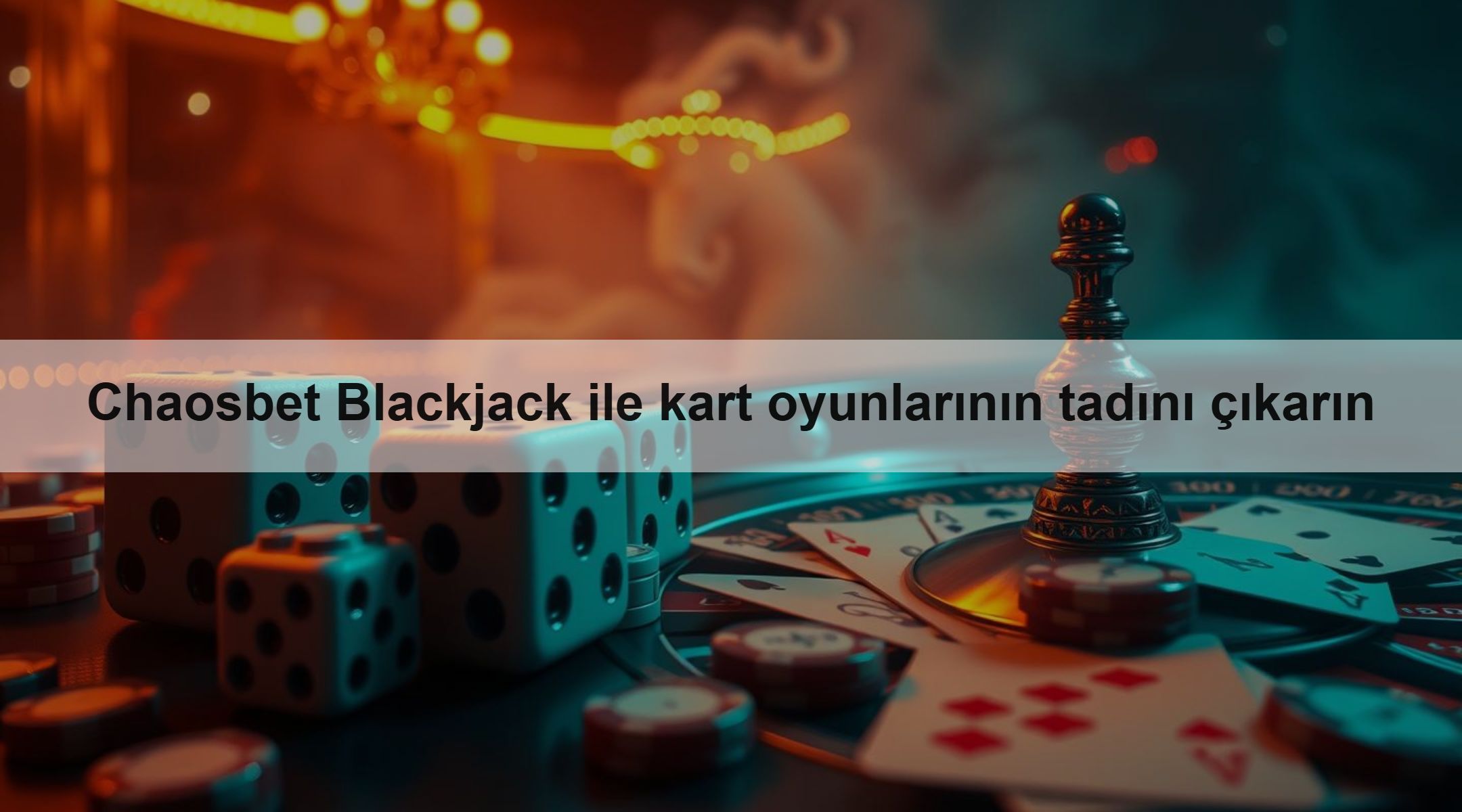Chaosbet Blackjack ile kart oyunlarının tadını çıkarın