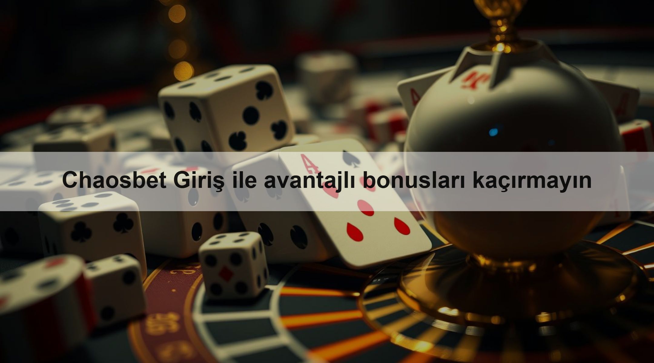 Chaosbet Giriş ile avantajlı bonusları kaçırmayın