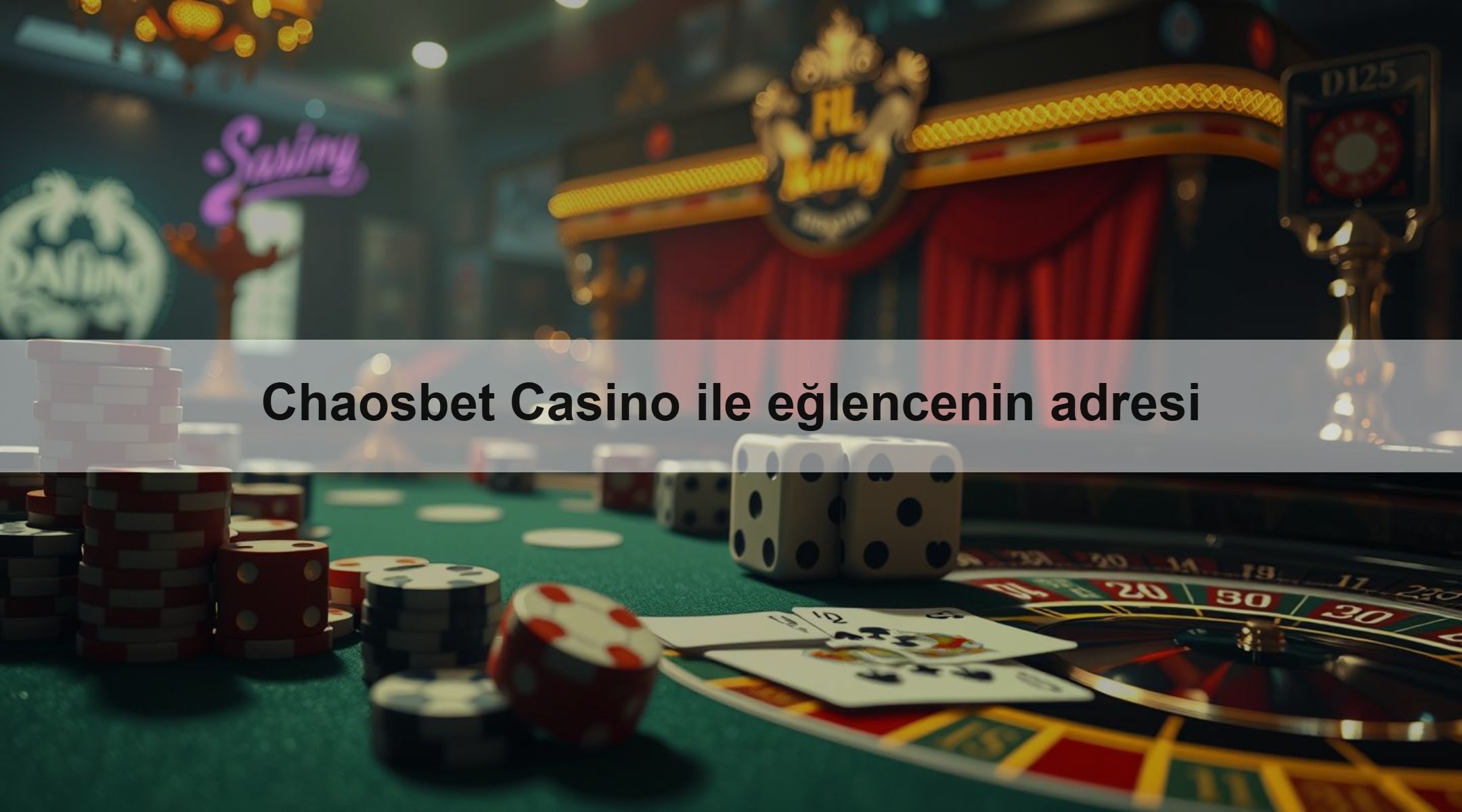 Chaosbet Casino ile eğlencenin adresi